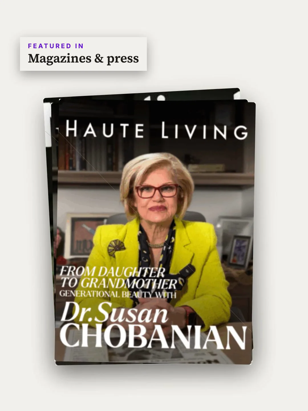 Dr. Susan Chobanian, featured in Haute Living